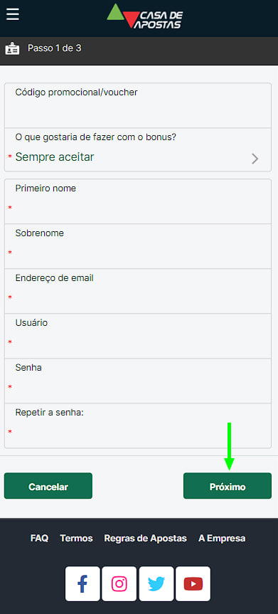 Inscrição na casa de apostas Casa De Apostas primeira fase