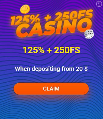 Casino Welcome bonus 125% + 250FS