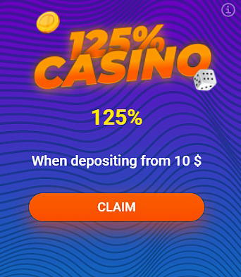 Casino Welcome bonus 125%