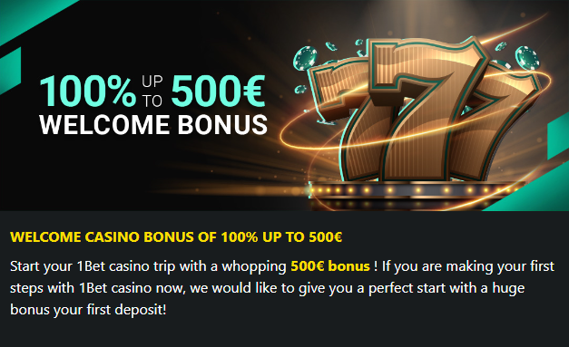 Casino welcome bonus at 1Bet